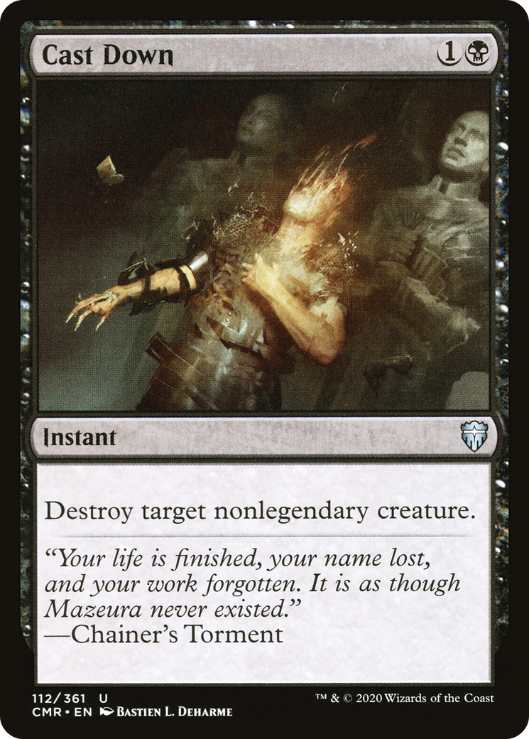 Cast Down (CMR-112) [Commander Legends] Foil