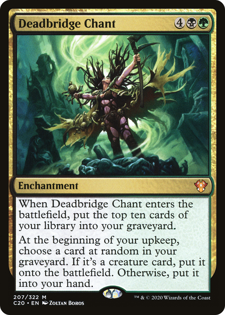 Deadbridge Chant (C20-207) [Commander 2020]