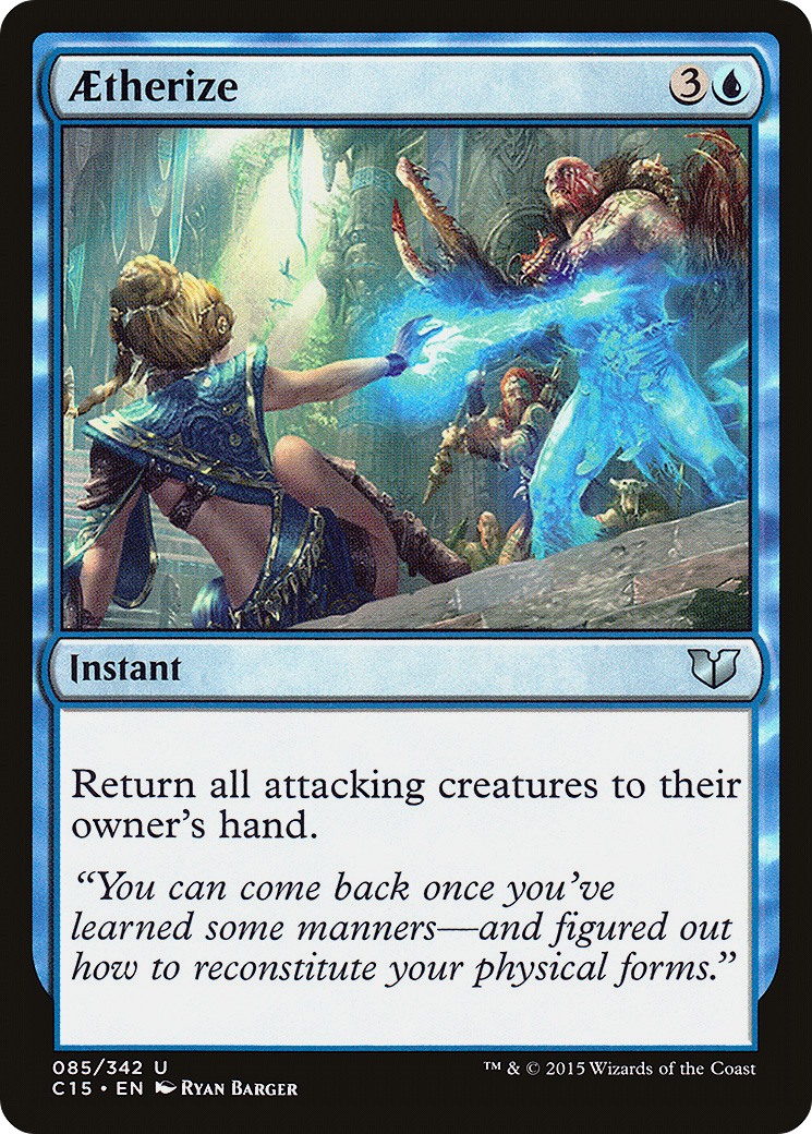 Aetherize (C15-085) [Commander 2015]