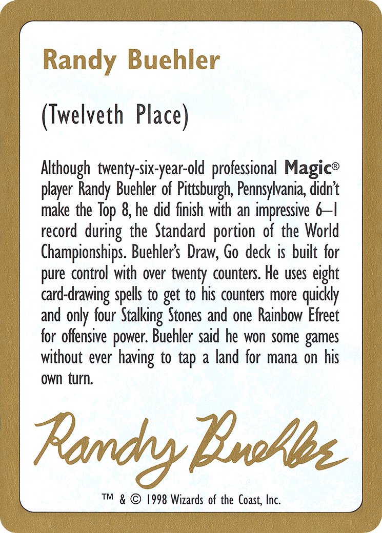 1998 Randy Buehler Biography Card [World Championship Decks 1998]