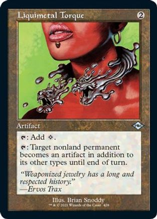 Liquimetal Torque (Retro Frame) (Foil Etched) (MH2-428) [Modern Horizons 2] Foil