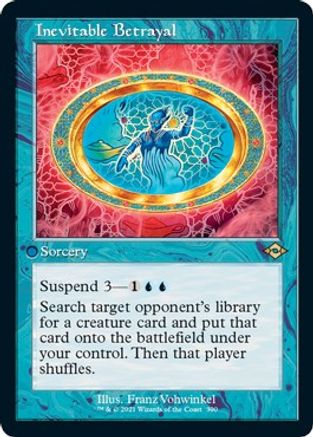 Inevitable Betrayal (Retro Frame) (Foil Etched) (MH2-390) [Modern Horizons 2] Foil