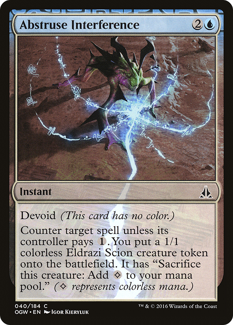 Abstruse Interference (OGW-040) [Oath of the Gatewatch]