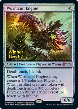 Wurmcoil Engine (Winner) (GAME-003) [Game Day & Store Championship Promos] Foil