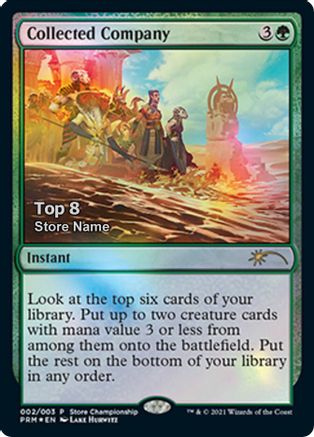 Collected Company (Top 8) (GAME-002) [Game Day & Store Championship Promos] Foil