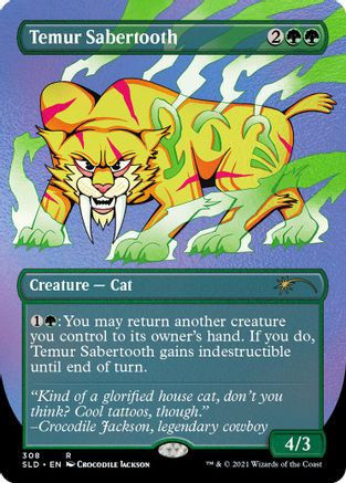 Temur Sabertooth (Foil Etched) (SLD-308) [Secret Lair Drop Series] Foil
