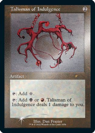 Talisman of Indulgence (Retro Frame) (Foil Etched) (SLD-1054) [Secret Lair Drop Series] Foil