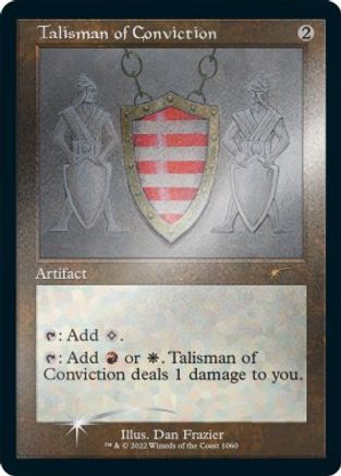 Talisman of Conviction (Retro Frame) (Foil Etched) (SLD-1060) [Secret Lair Drop Series] Foil