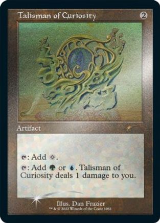 Talisman of Curiosity (Retro Frame) (Foil Etched) (SLD-1061) [Secret Lair Drop Series] Foil