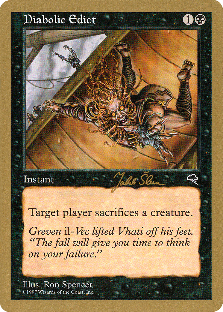 Diabolic Edict - 1999 Jakub Slemr (TMP) [World Championship Decks 1999]