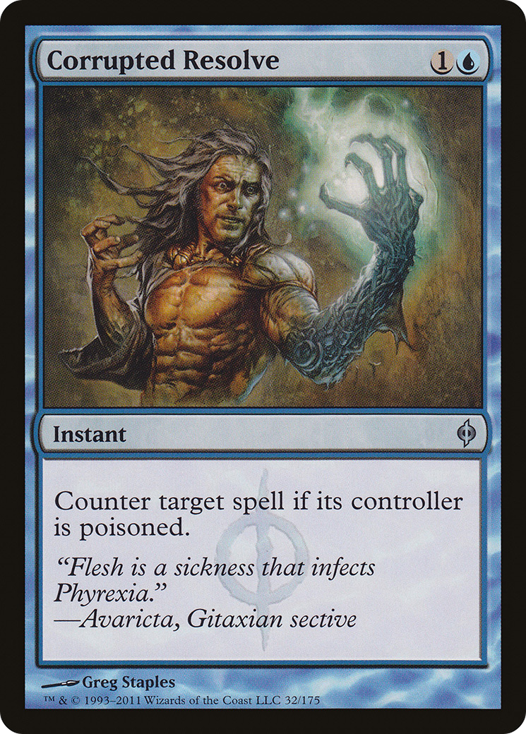 Corrupted Resolve (NPH-032) [New Phyrexia]