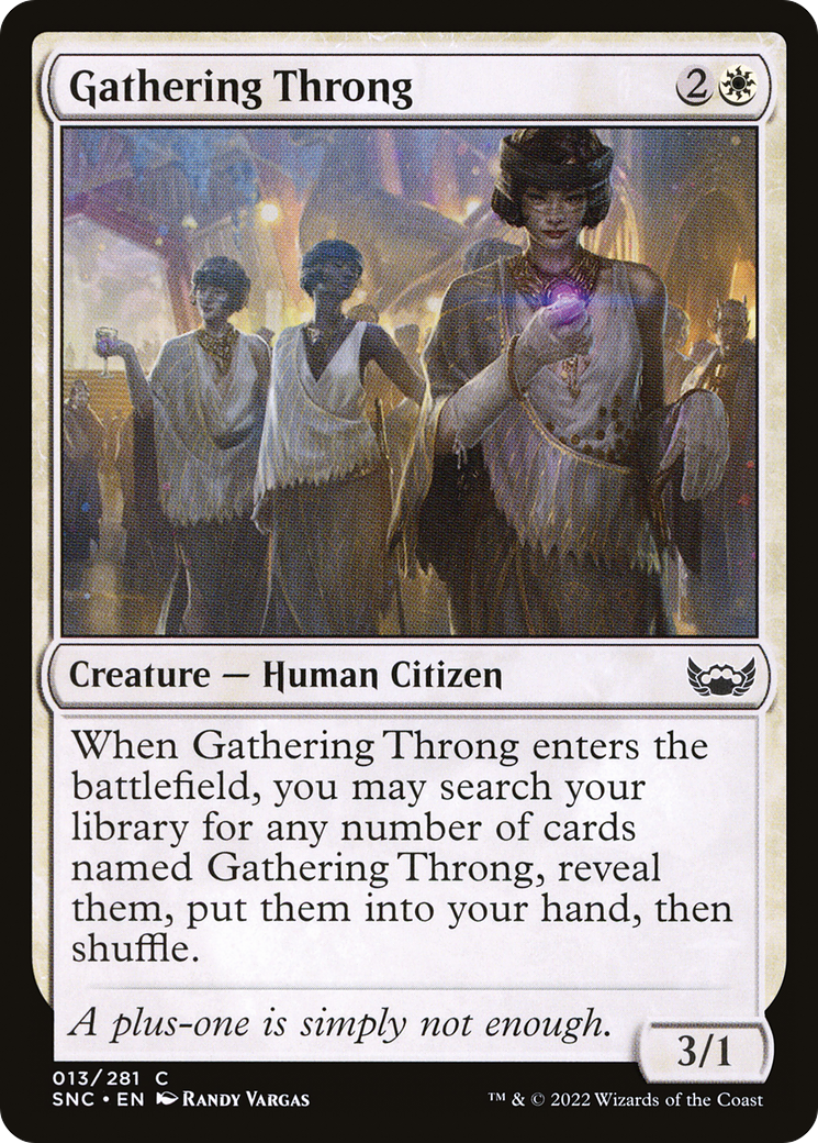 Gathering Throng (SNC-013) [Streets of New Capenna] Foil