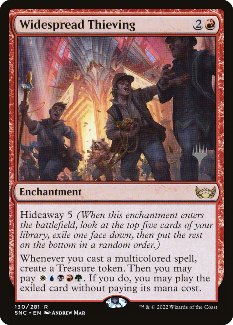 Widespread Thieving (PPSNC-130) [Promo Pack: Streets of New Capenna Promos] Foil