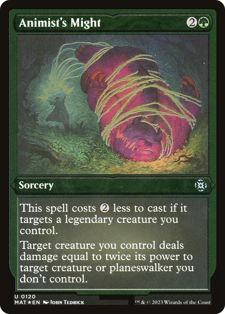 Animist's Might (Foil Etched) (MAT-120) [March of the Machine: The Aftermath] Foil