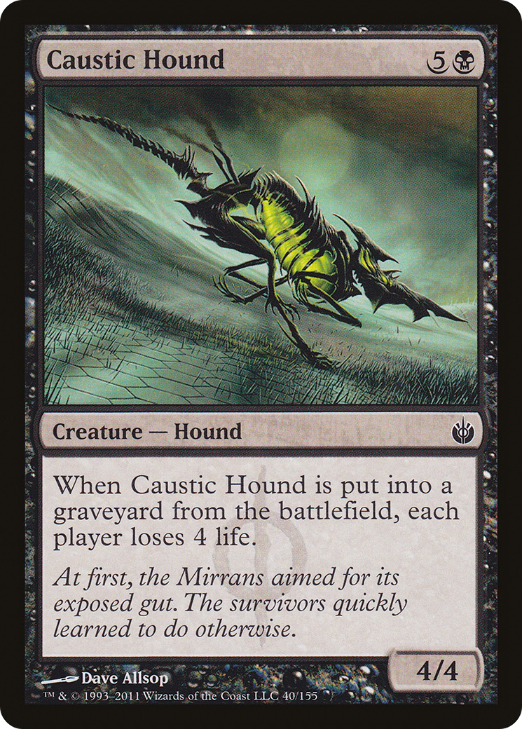 Caustic Hound (MBS-040) [Mirrodin Besieged]