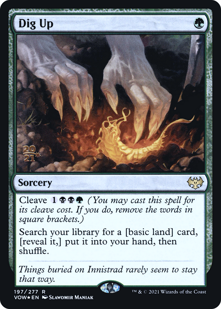 Dig Up (PRE-197) [Innistrad: Crimson Vow Promos] Foil