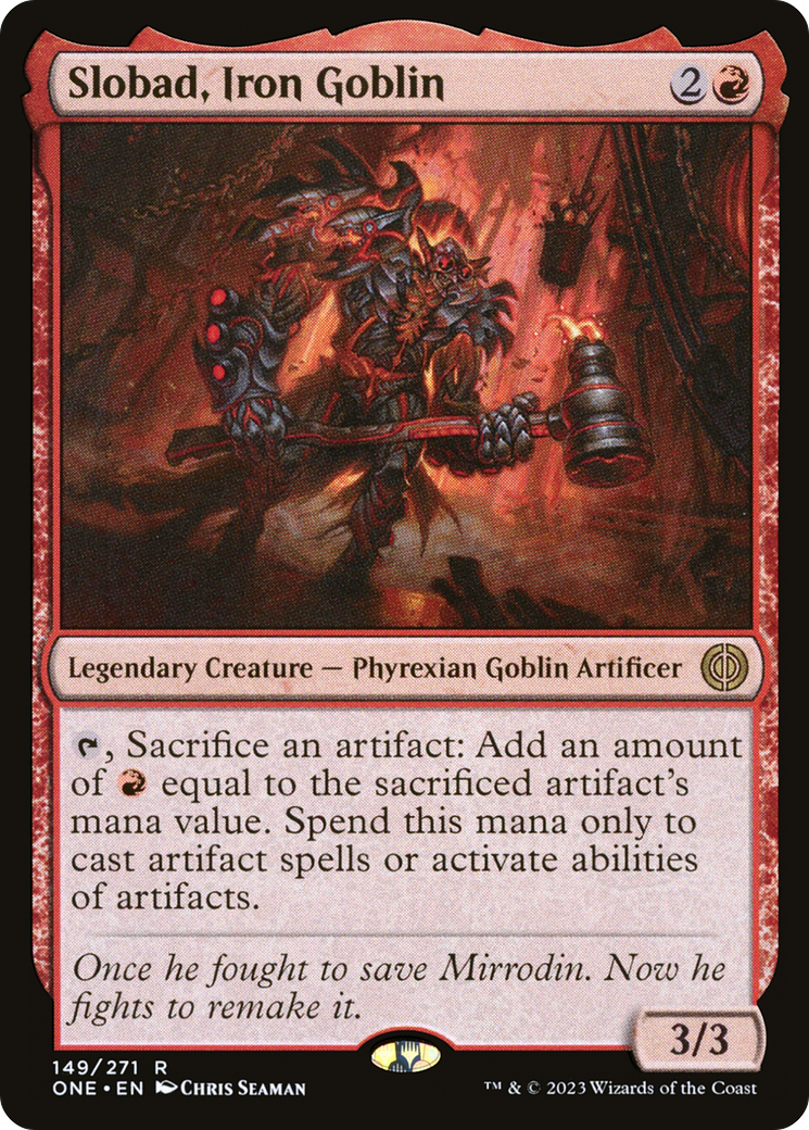 Slobad, Iron Goblin (ONE-149) [Phyrexia: All Will Be One] Foil