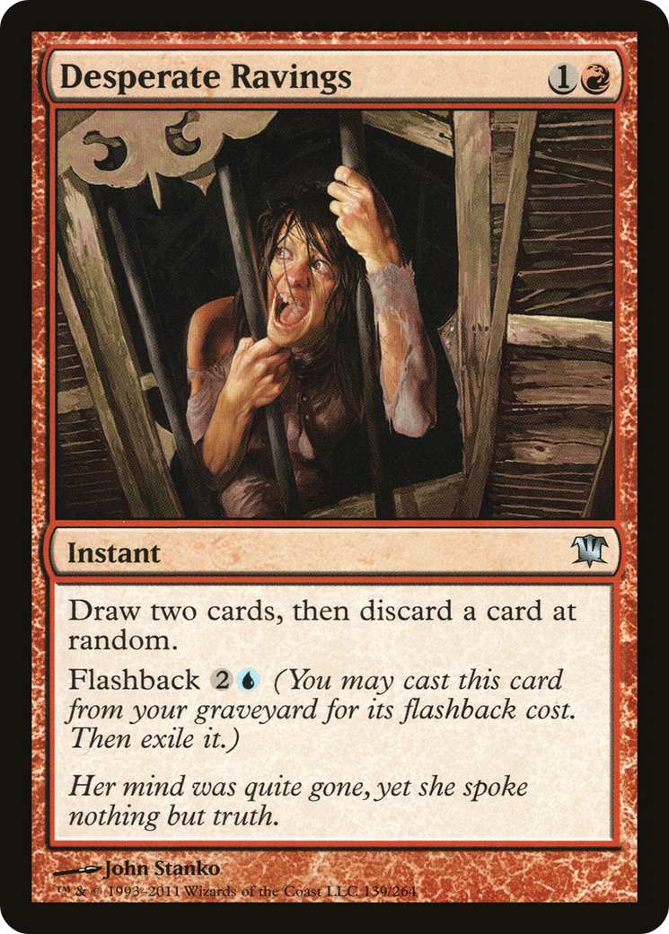 Desperate Ravings (ISD-139) [Innistrad] Foil