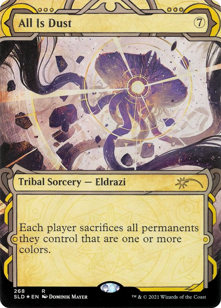 All Is Dust (SLD-268) (Showcase) [Secret Lair Drop] Foil