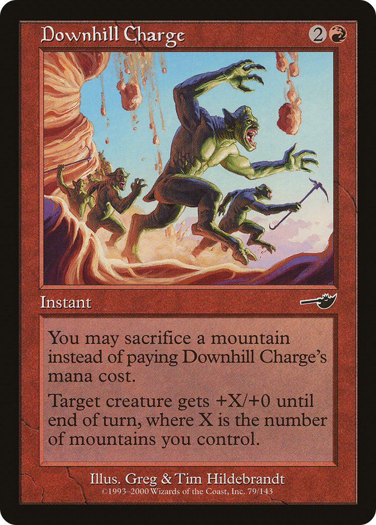 Downhill Charge (NMS-079) [Nemesis]