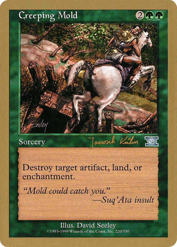 Creeping Mold - 2000 Janosch Kuhn (6ED) [World Championship Decks 2000]