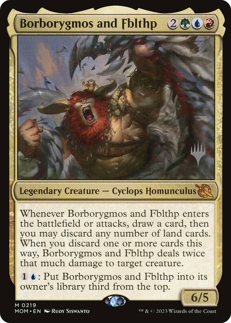 Borborygmos and Fblthp (PPMOM-219) [Promo Pack: March of the Machine Promos] Foil