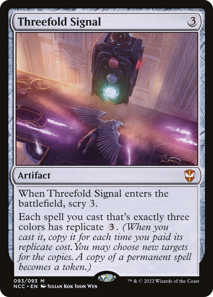 Threefold Signal (NCC-093) [New Capenna Commander]