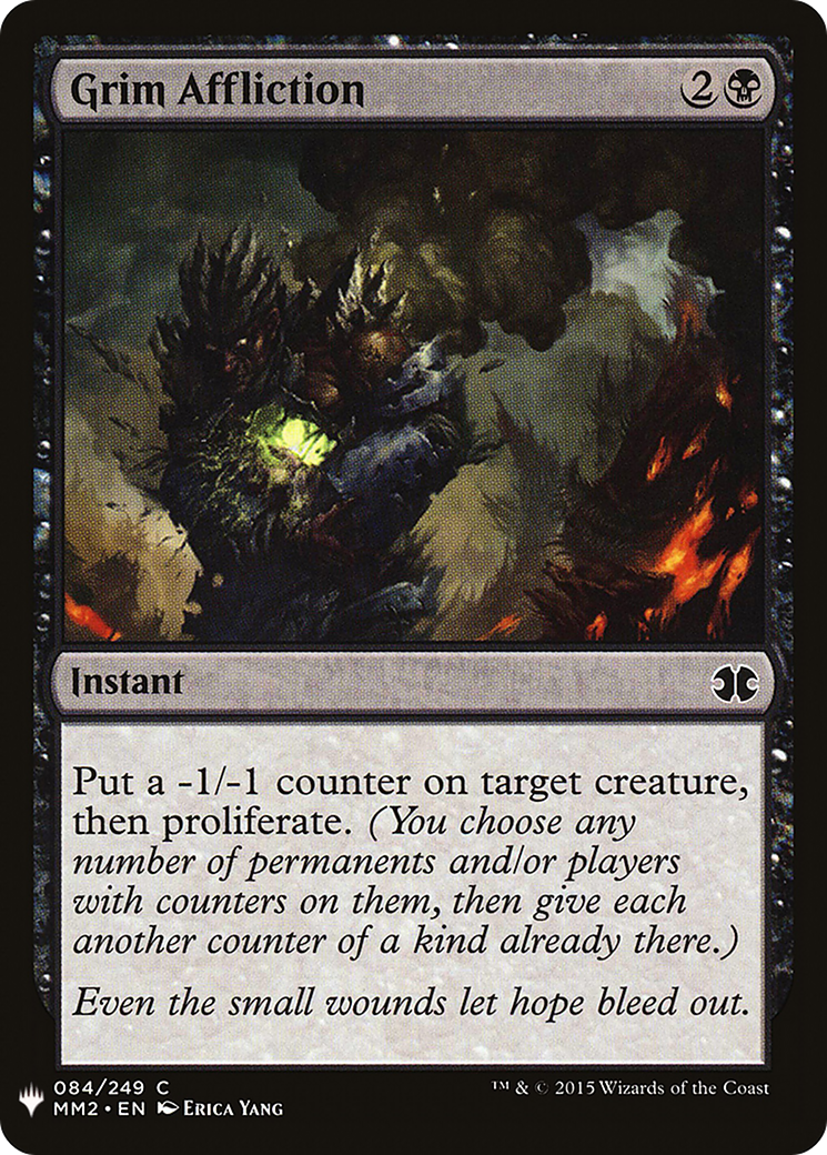 Grim Affliction (LIST-MM2-84) [The List]