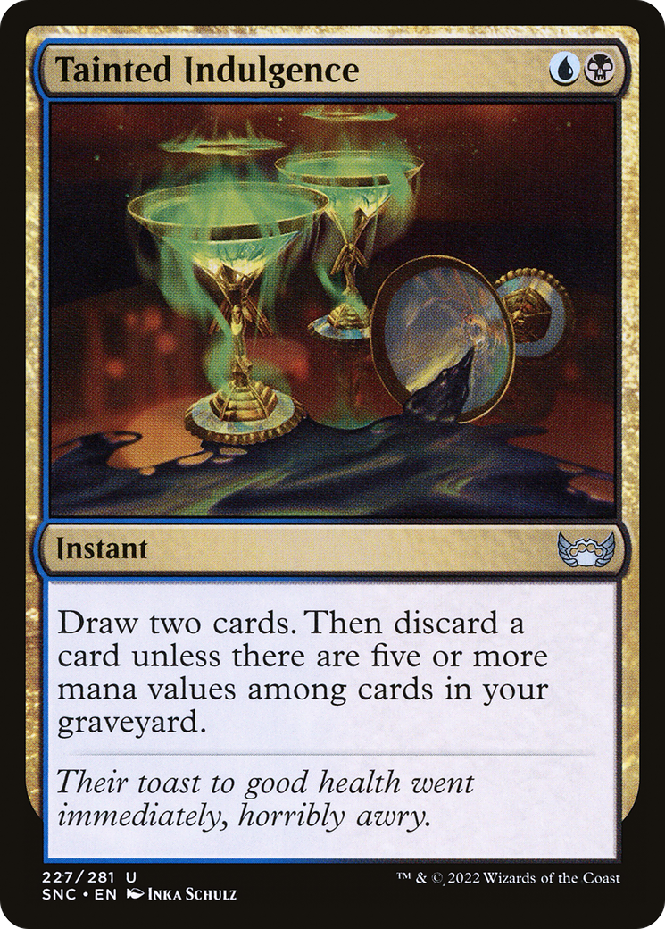 Tainted Indulgence (SNC-227) [Streets of New Capenna] Foil