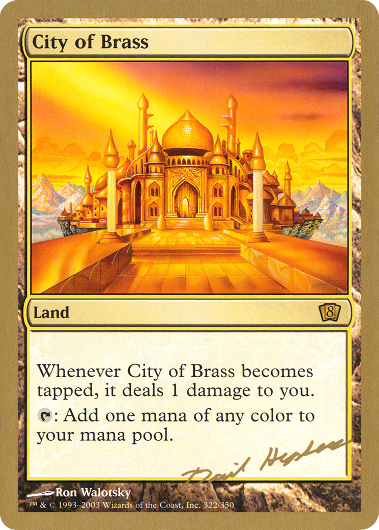 City of Brass - 2003 Dave Humpherys (8ED) [World Championship Decks 2003]