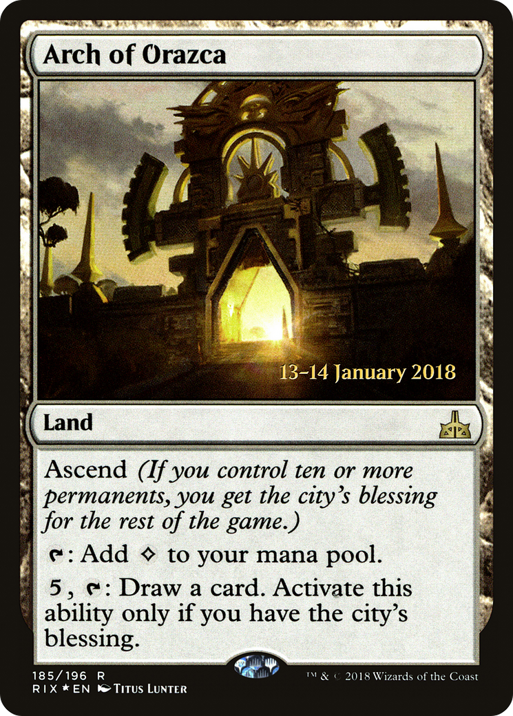 Arch of Orazca (PRE-185S) [Rivals of Ixalan Promos] Foil