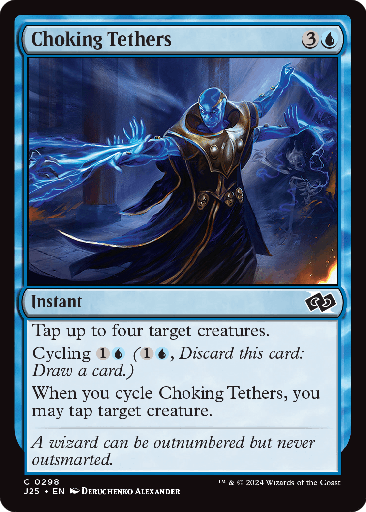 Choking Tethers (J25-298) [Foundations Jumpstart]