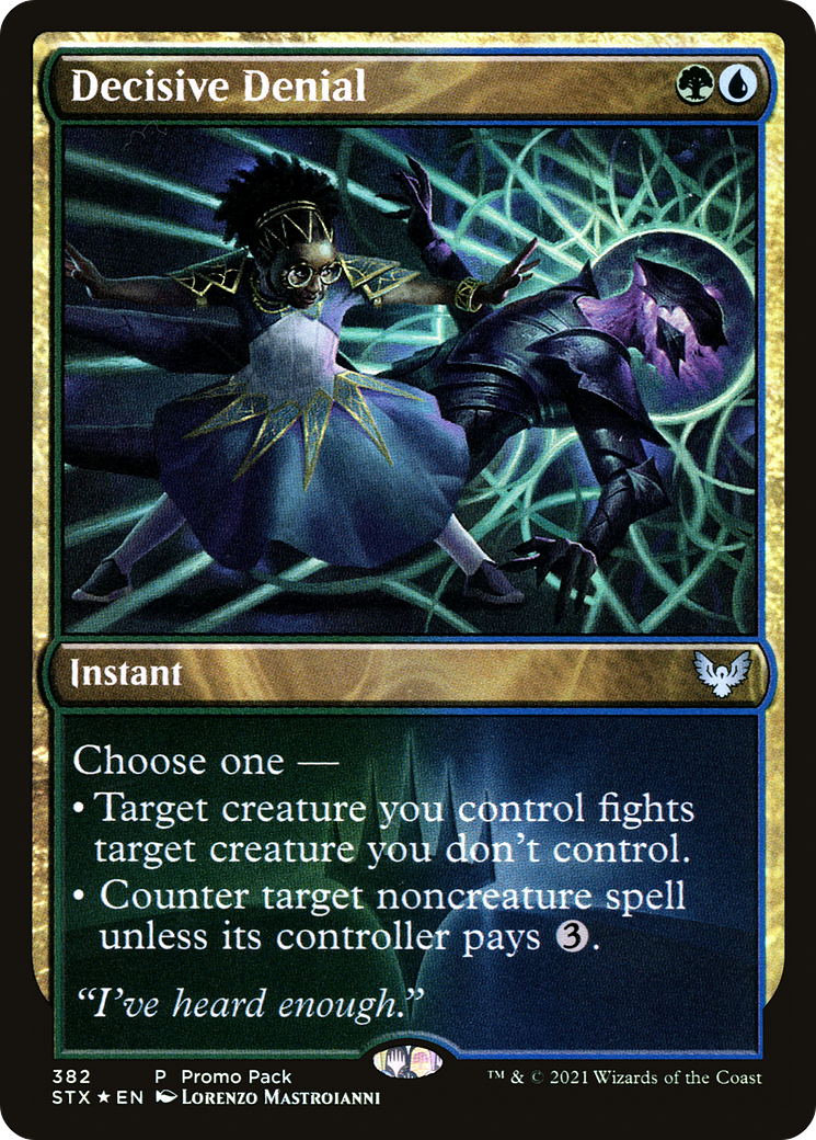 Decisive Denial (PPSTX-382) [Promo Pack: Strixhaven: School of Mages] Foil