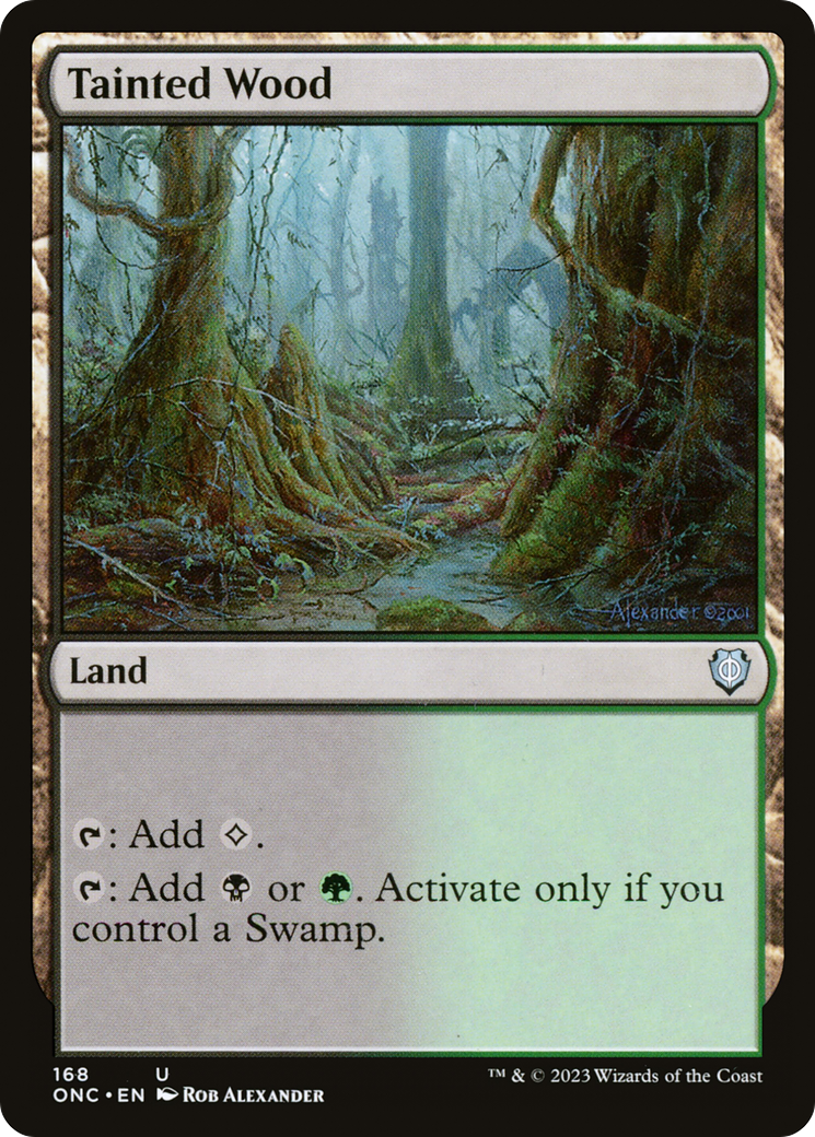 Tainted Wood (ONC-168) [Phyrexia: All Will Be One Commander]