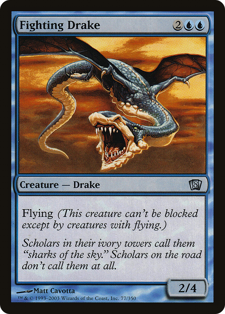 Fighting Drake (8ED-077) [8th Edition]