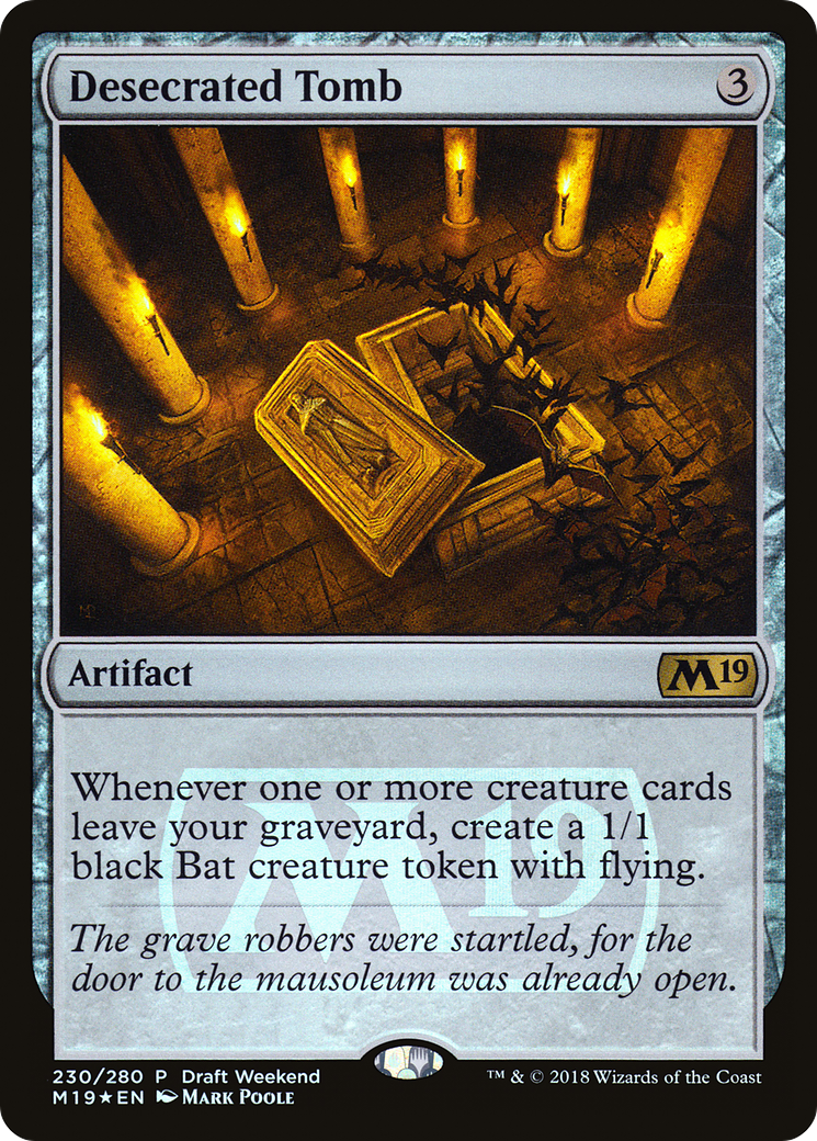 Desecrated Tomb (Draft Weekend) (LARP-230) [Core Set 2019 Promos] Foil