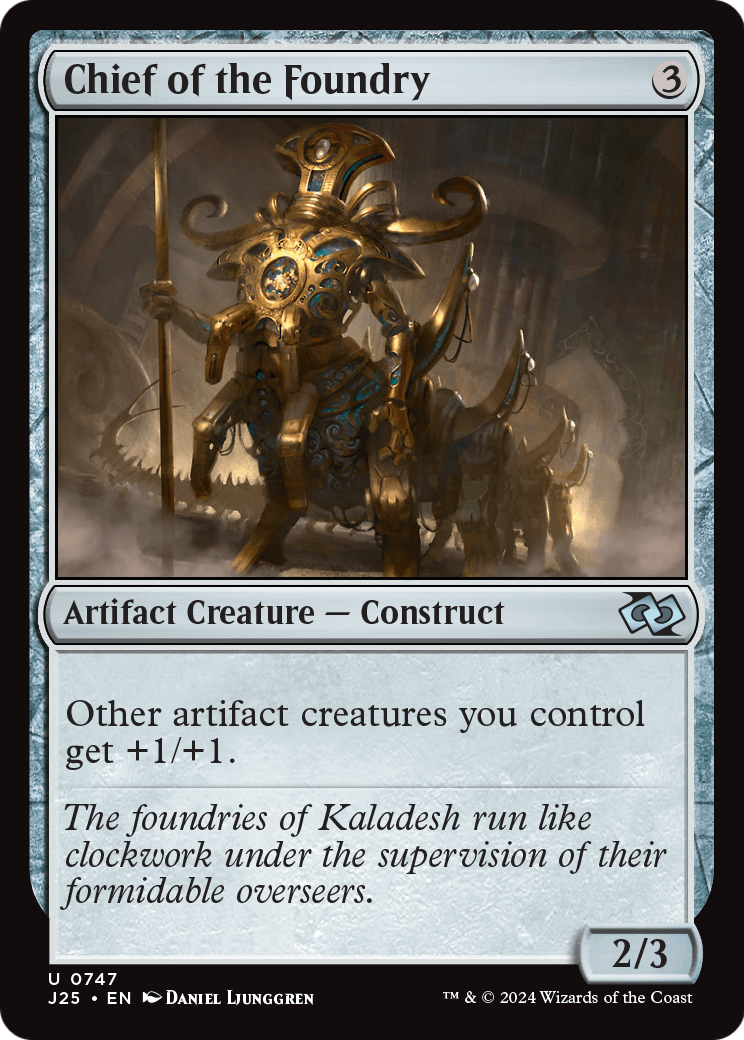 Chief of the Foundry (J25-747) [Foundations Jumpstart]