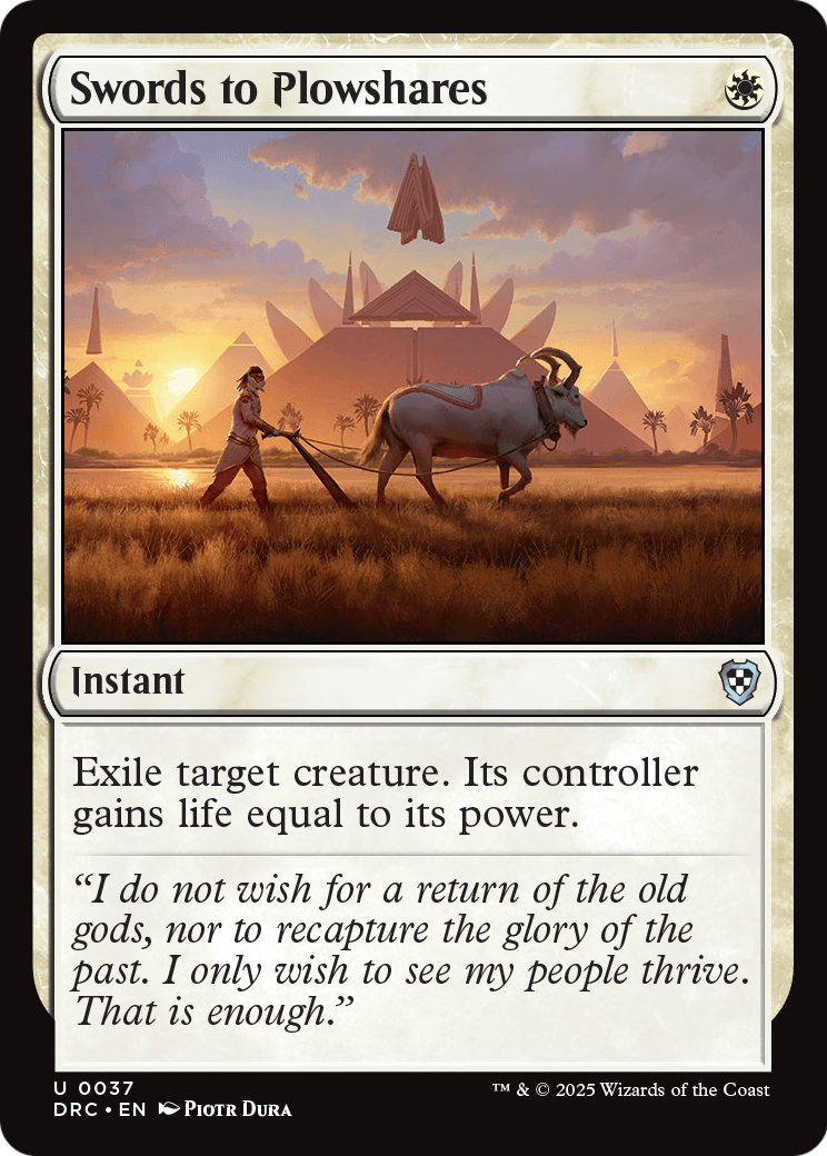 Swords to Plowshares (DRC-037) [Commander: Aetherdrift]