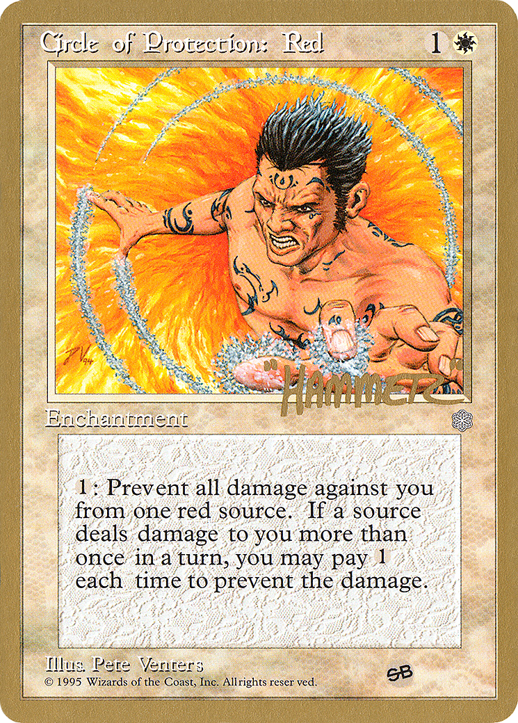 Circle of Protection: Red - 1996 Shawn "Hammer" Regnier (ICE) (SB) [Pro Tour Collector Set]
