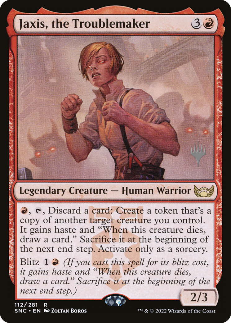 Jaxis, the Troublemaker (PPSNC-112) [Promo Pack: Streets of New Capenna Promos] Foil
