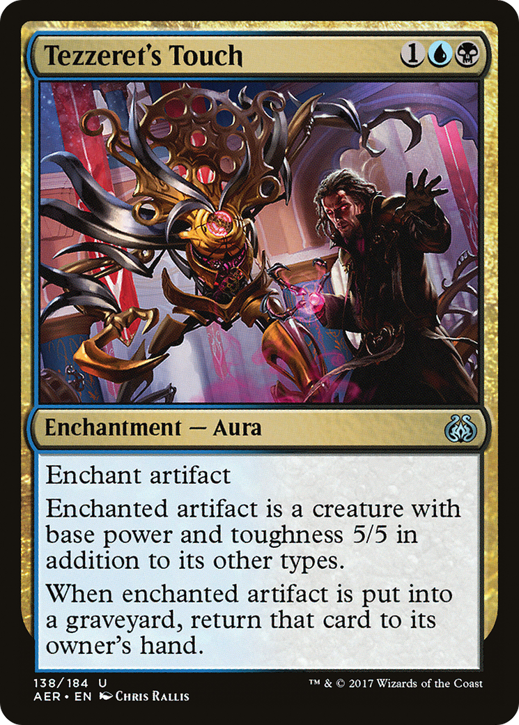 Tezzeret's Touch (AER-138) [Aether Revolt]