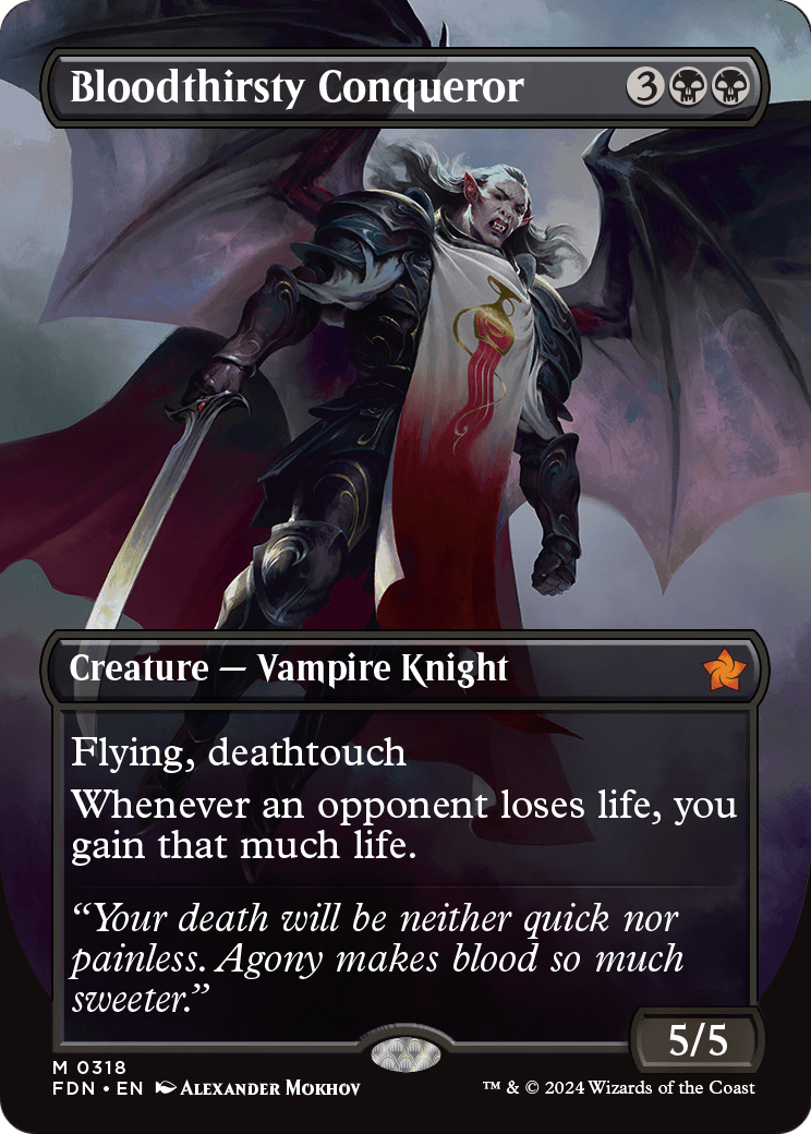Bloodthirsty Conqueror (Borderless) (FDN-318) [Foundations] Foil