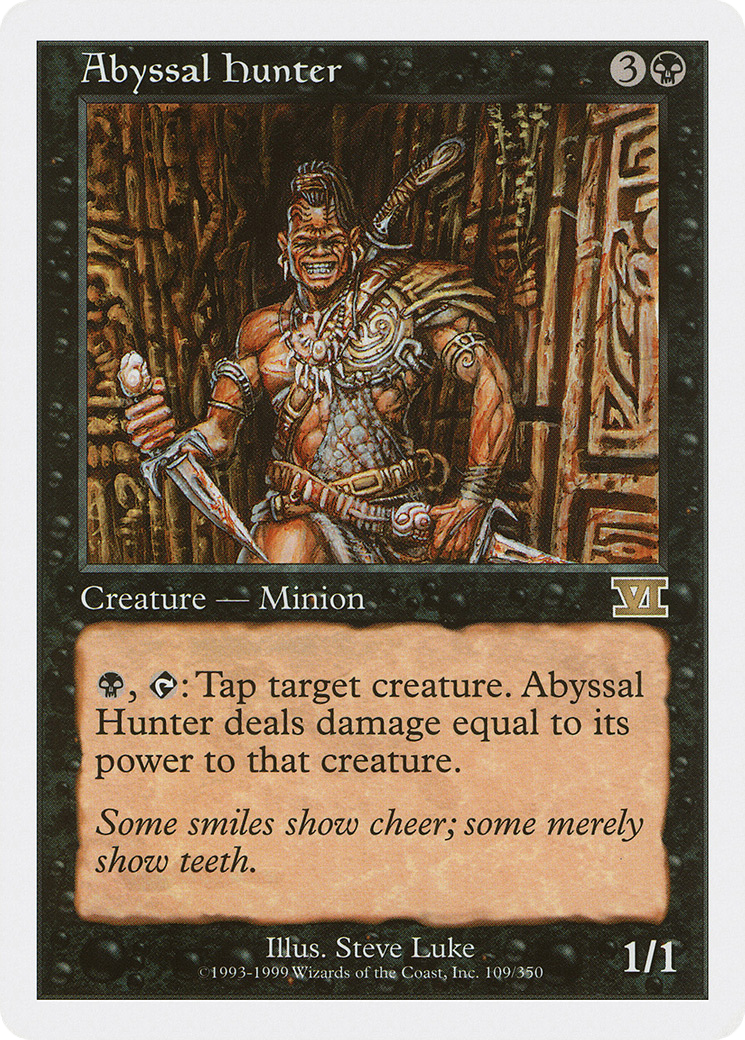 Abyssal Hunter (6ED-109) [Classic Sixth Edition]