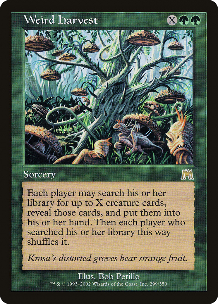 Weird Harvest (ONS-299) [Onslaught]