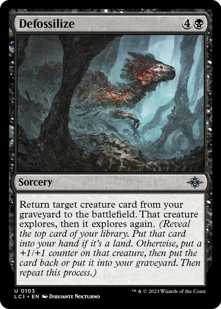 Defossilize (LCI-103) [The Lost Caverns of Ixalan]