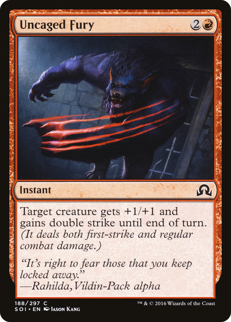 Uncaged Fury (SOI-188) [Shadows over Innistrad] Foil