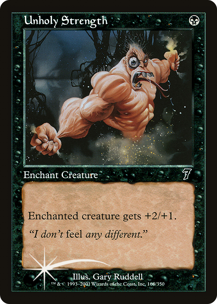 Unholy Strength (7ED-168★) [7th Edition] Foil