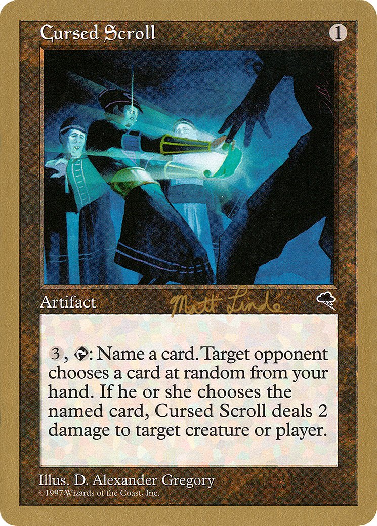Cursed Scroll - 1999 Matt Linde (TMP) [World Championship Decks 1999]