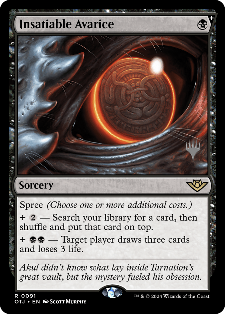 Insatiable Avarice (PPOTJ-091) [Promo Pack: Outlaws of Thunder Junction Promos]
