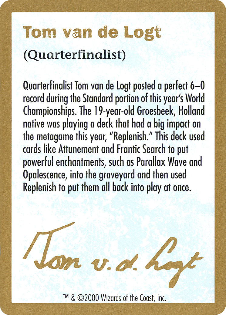 2000 Tom van de Logt Biography Card [World Championship Decks 2000]